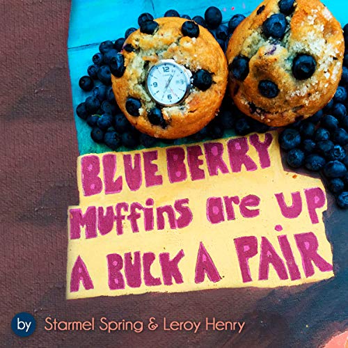 Blueberry Muffins Are up a Buck a Pair