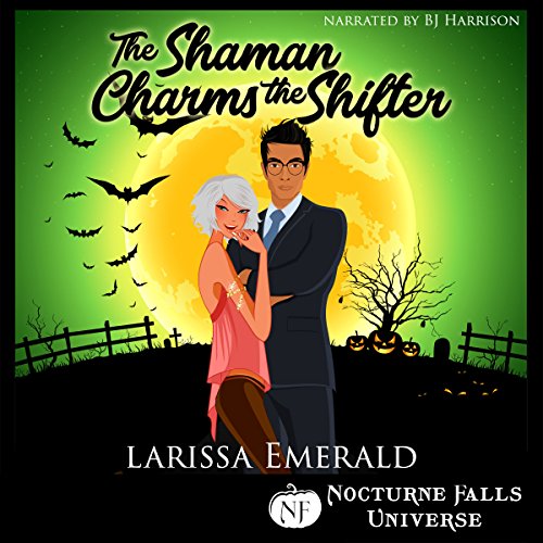 The Shaman Charms the Shifter