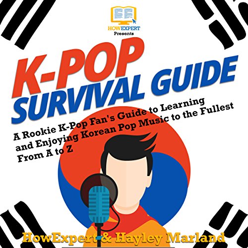 K-Pop Survival Guide by HowExpert