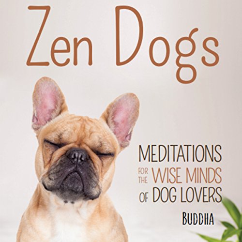 Zen Dogs