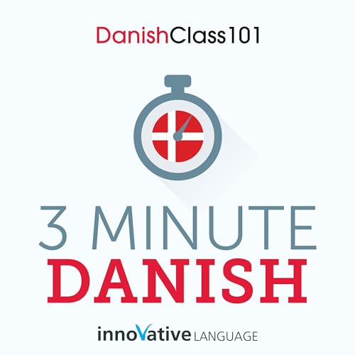 3 Minute Danish by Innovative Language Learning LLC