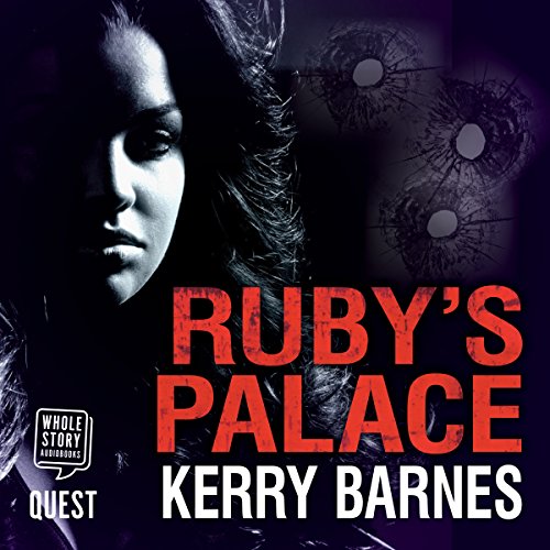Ruby's Palace by Kerry Barnes