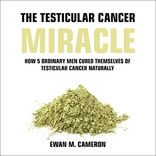 The Testicular Cancer Miracle