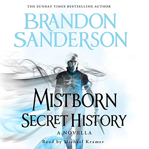 Mistborn: Secret History by Brandon Sanderson