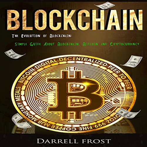 Blockchain: The Evolution of Blockchain