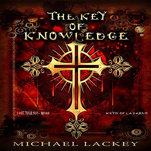 The Key of Knowledge by Michael Lackey