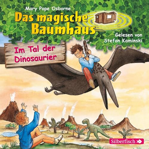 Im Tal der Dinosaurier by Mary Pope Osborne