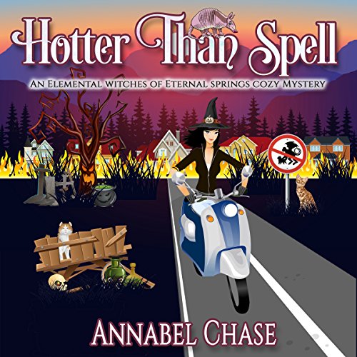 Hotter Than Spell by Annabel Chase