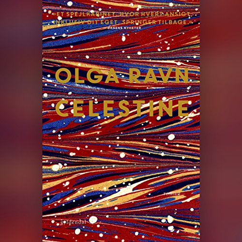 Celestine by Olga Ravn