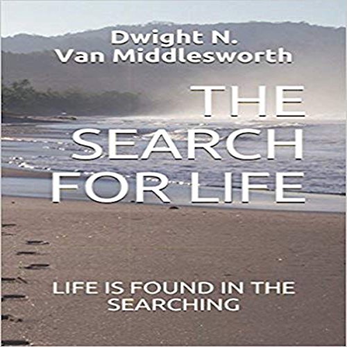 The Search for Life