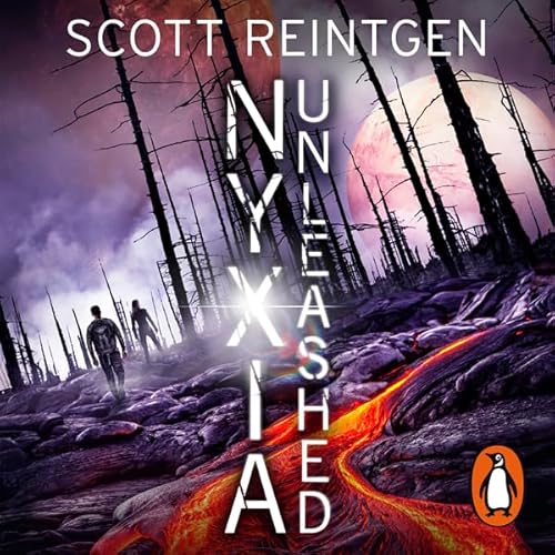 Nyxia Unleashed by Scott Reintgen