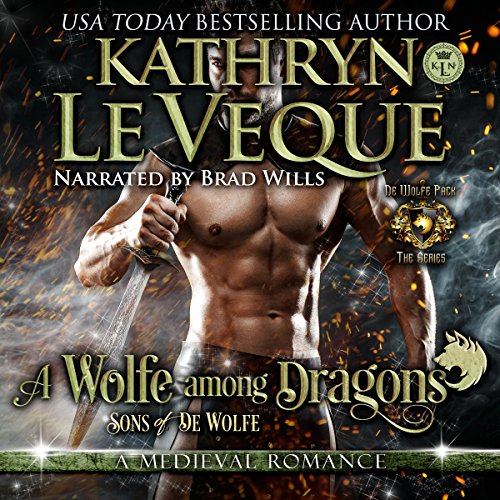 A Wolfe Among Dragons by Kathryn Le Veque