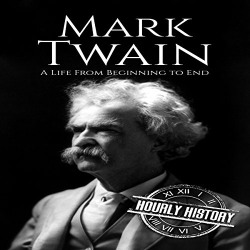 Mark Twain by Hourly History