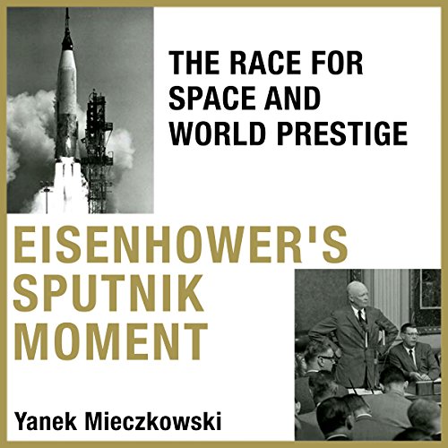 Eisenhower's Sputnik Moment