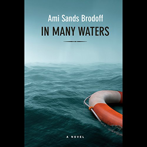 In Many Waters by Ami Sands Brodoff