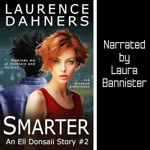 Smarter by Laurence E Dahners