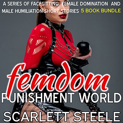 Femdom Punishment World: 5 Book Bundle