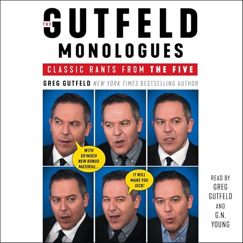 The Gutfeld Monologues