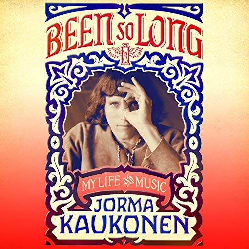 Been So Long by Jorma Kaukonen