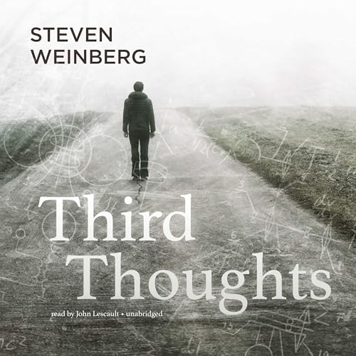 Third Thoughts by Steven Weinberg