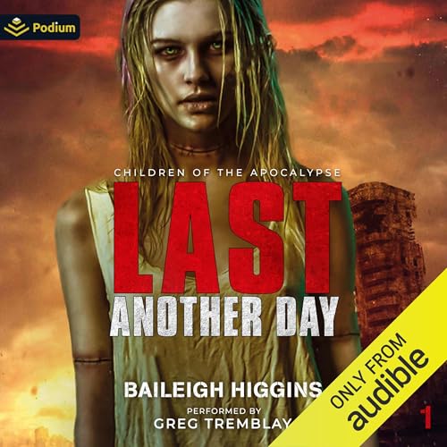 Last Another Day by Baileigh Higgins