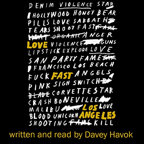 Love Fast Los Angeles by Davey Havok