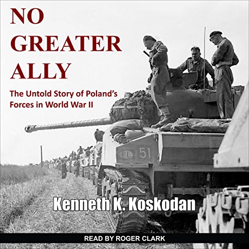 No Greater Ally by Kenneth K. Koskodan