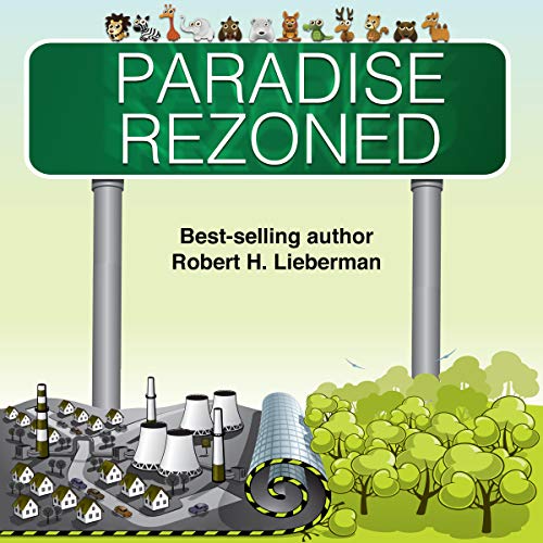 Paradise Rezoned