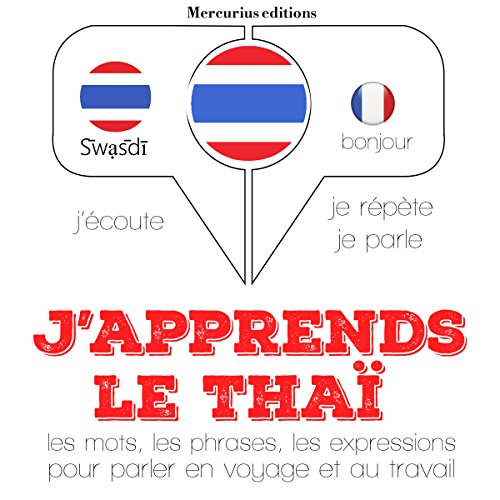 J'apprends le thaï by J. M. Gardner