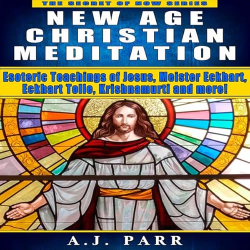 New Age Christian Meditation