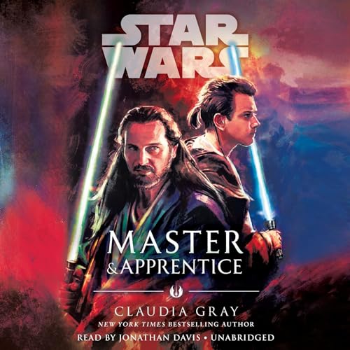 Master &amp; Apprentice (Star Wars) by Claudia Gray
