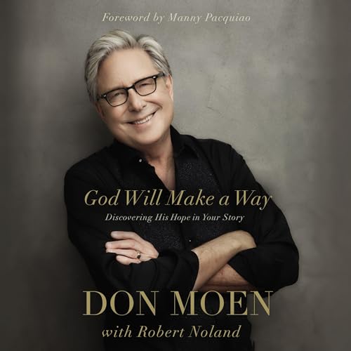 God Will Make a Way by Don Moen