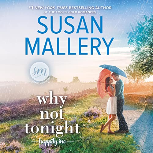 Why Not Tonight by Susan Mallery