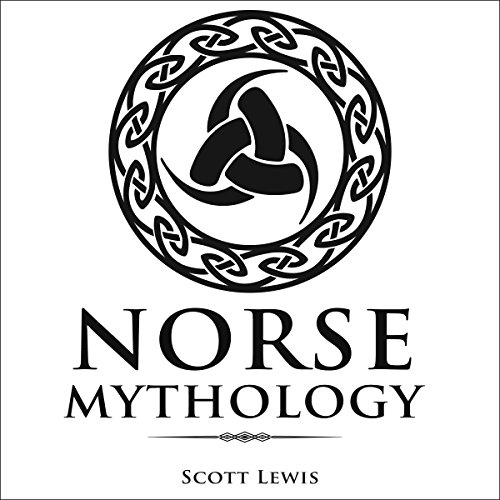 Norse Mythology: Classic Stories of the Norse Gods, Goddesses, Heroes, and Monsters