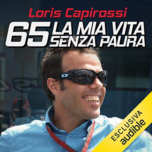 65 - La mia vita senza paura