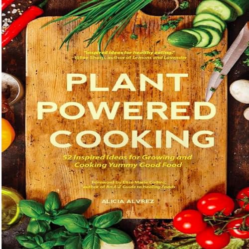 Plant-Powered Cooking