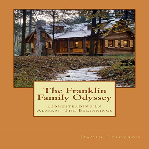 The Franklin Family Odyssey