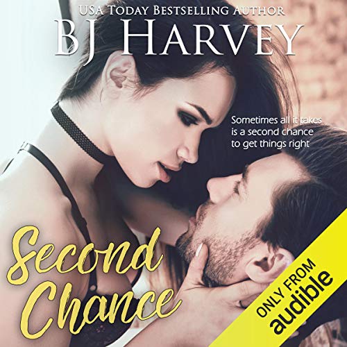 Second Chance by BJ Harvey