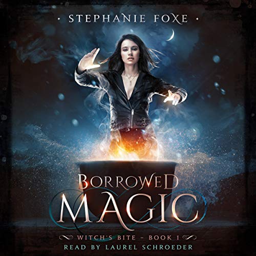 Borrowed Magic: An Urban Fantasy Novel