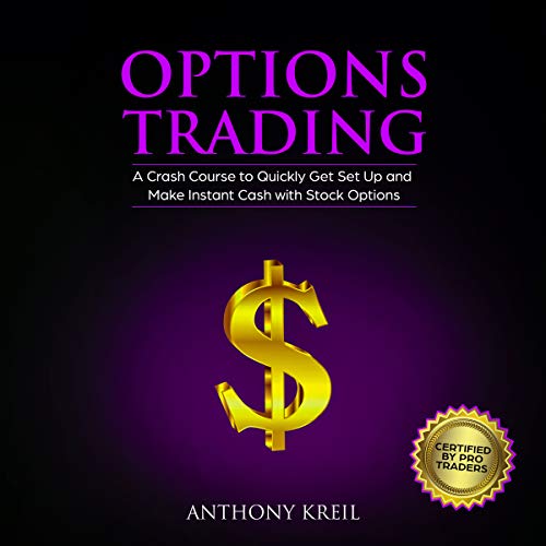 Options Trading by Anthony Kreil