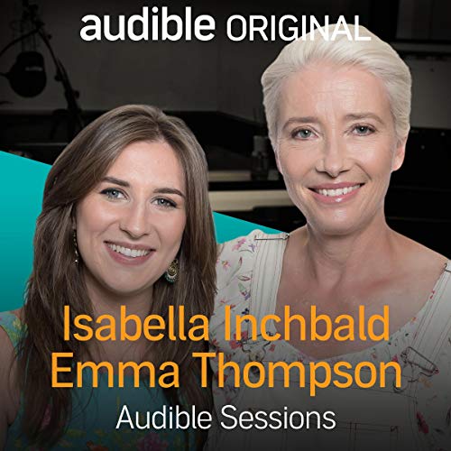 Emma Thompson & Isabella Inchbald