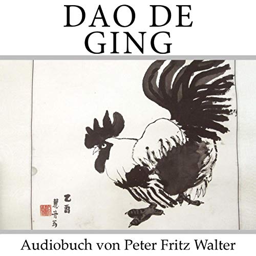 Dao De Ging: Laotse (DEUTSCHE SCHRIFTEN) (Volume 1) (German Edition)