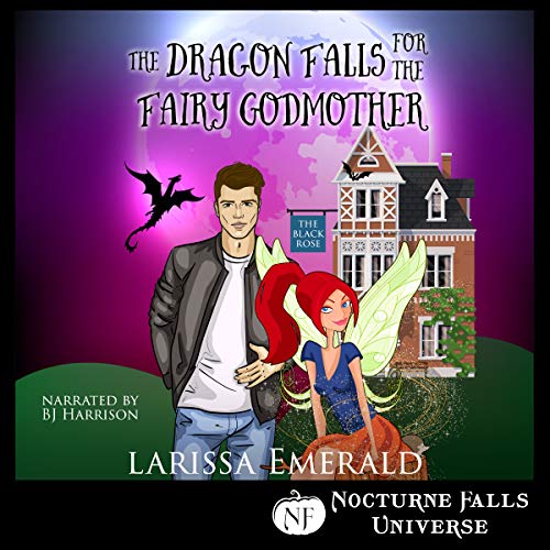 The Dragon Falls for the Fairy Godmother