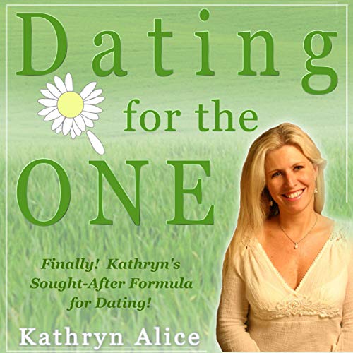 Dating for the One