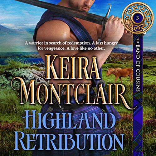 Highland Retribution by Keira Montclair