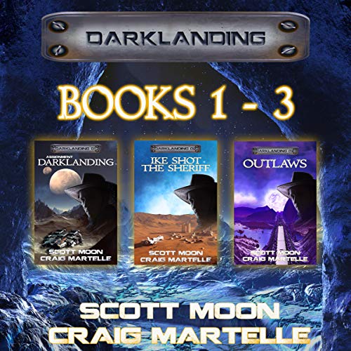 Darklanding Omnibus Books 01-03: Assignment Darklanding, Ike Shot the Sheriff, & Outlaws