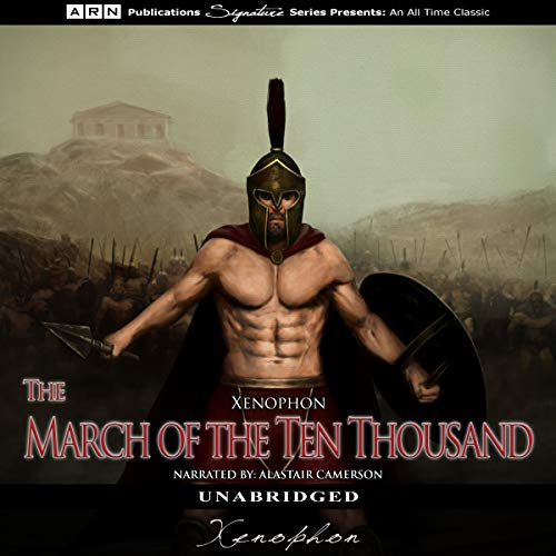 The March of the Ten Thousand