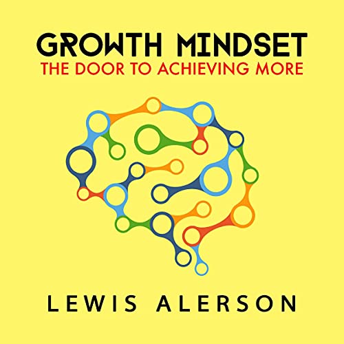Growth Mindset by Lewis Alerson