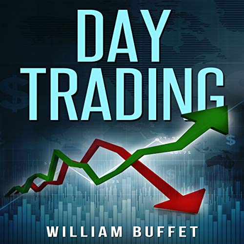 Day Trading: The Ultimate Guide to Mastering the Art of Day Trading, Make Money with These Simple Strategies