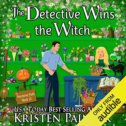 The Detective Wins the Witch by Kristen Painter
